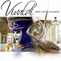 Compilation Vivaldi Best loved adagios avec Vivica Genaux / Philippe Jaroussky / Antonio Vivaldi / Janet See / Fabio Biondi...