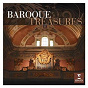 Compilation Baroque Treasures avec Visée Robert de / François Francœur / Antoine Dauvergne / François Couperin / Marc-Antoine Charpentier...