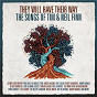 Compilation They Will Have Their Way - The Songs Of Tim & Neil Finn avec Renée Geyer / Seeker Lover Keeper / Clare Bowditch / The Feeding Set / Missy Higgins...