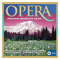 Compilation Opera - Världens vackraste arior / The Most Beautiful Arias in the World avec Otto Edelmann / Gioacchino Rossini / Barbara Hendricks / Paavo Jarvi / Georges Bizet...