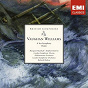 Album Vaughan Williams: A Sea Symphony, Hodie de Richard Hickox / Ralph Vaughan Williams