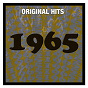 Compilation Original Hits: 1965 avec Anita Harris / The Tony Hatch Orchestra / The Kinks / The Rockin Berries / The Ivy League...