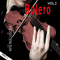 Compilation Bolero, Vol. 2 avec Nelson Ned / Brazilian Tropical Orchestra / Waldir Silva / Santo Morales