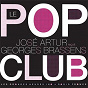 Album Le Pop Club. José Artur reçoit Georges Brassens - Les Grandes Heures Ina / Radio France de Georges Brassens / José Artur / Les Parisiennes